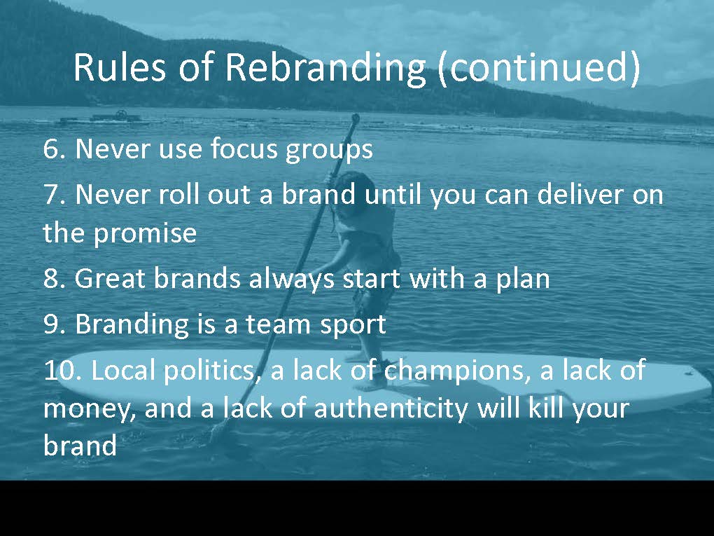 Rules of Rebranding - Continued
